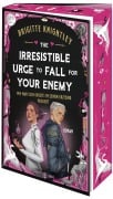 The Irresistible Urge to Fall for Your Enemy - Wie man sich (nicht) in seinen Erzfeind verliebt - Brigitte Knightley