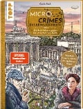 Micro Crimes. Das Krimi-Suchbuch. Sherlock Holmes gegen die Unterwelt von Berlin. Finde die Ganoven im Gewimmel der Goldenen 20er - Gecko Keck, Christian Weis
