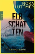 Cover-Bild zum Titel 'Elbschatten' von 'Nora Luttmer'