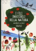 Cover-Bild zum Titel 'I fili invisibili della natura' von 'Gianumberto Accinelli'