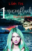 Cover-Bild zum Titel 'Nixenfluch und Blutcocktails' von 'Lilah Fox'