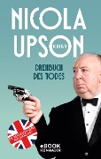 Cover-Bild zum Titel 'Drehbuch des Todes' von 'Nicola Upson'