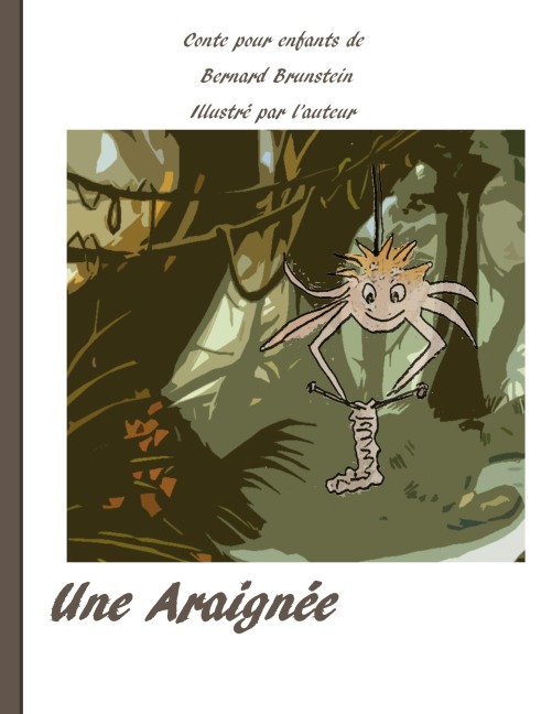 L'araignée - Bernard Brunstein
