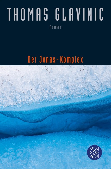 Der Jonas-Komplex - Thomas Glavinic
