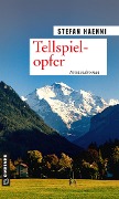 Cover-Bild zum Titel 'Tellspielopfer' von 'Stefan Haenni'