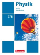 Cover-Bild zum Titel 'Physik Sekundarstufe I 7./8. Schuljahr. Schülerbuch Berlin/Brandenburg' von 'Jessie Best, Maik Viehrig, Matthias Roßner, Elke Göbel, Tom Höpfner'
