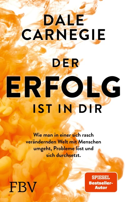 Der Erfolg ist in dir - Dale Carnegie