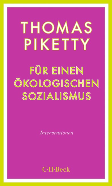 Für einen ökologischen Sozialismus - Thomas Piketty