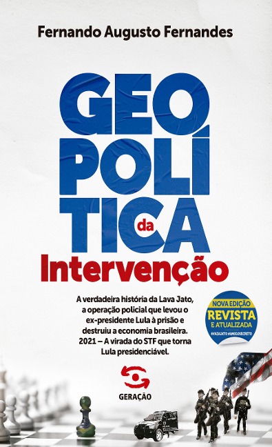 Geopolítica da Intervenção - 2ª edição revista e atualizada - Fernando Augusto Fernandes