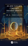 Cover-Bild zum Titel '5G and Next-Gen Consumer Banking Services' von 'Krunoslav Ris'