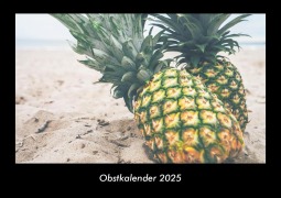 Cover-Bild zum Titel 'Obstkalender 2025 Fotokalender DIN A3' von 'Tobias Becker'