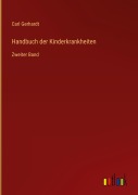 Cover-Bild zum Titel 'Handbuch der Kinderkrankheiten' von 'Carl Gerhardt'