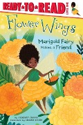 Cover-Bild zum Titel 'Marigold Fairy Makes a Friend' von 'Elizabeth Dennis'