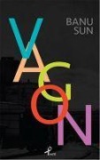 Cover-Bild zum Titel 'Vagon' von 'Banu Sun'