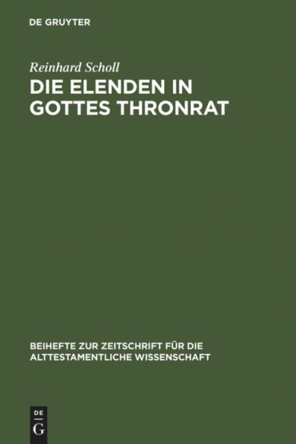 Die Elenden in Gottes Thronrat - Reinhard Scholl