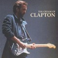 Cover-Bild zum Titel 'The Cream Of Clapton' von 'Eric Clapton'