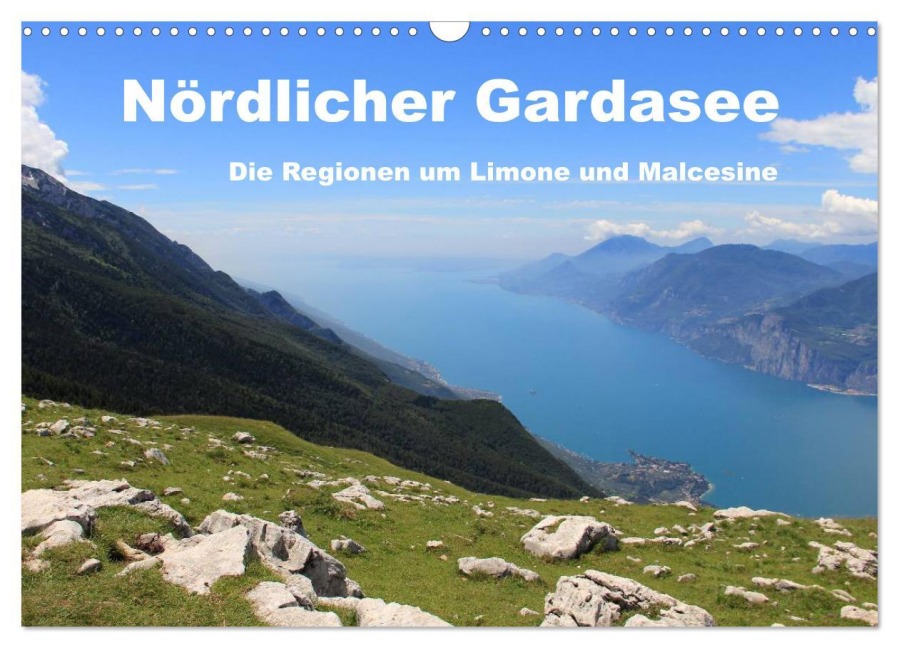 Nördlicher Gardasee - Die Regionen um Limone und Malcesine (Wandkalender 2026 DIN A3 quer), CALVENDO Monatskalender - Rabea Albilt