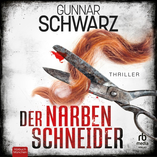 Der Narbenschneider - Gunnar Schwarz