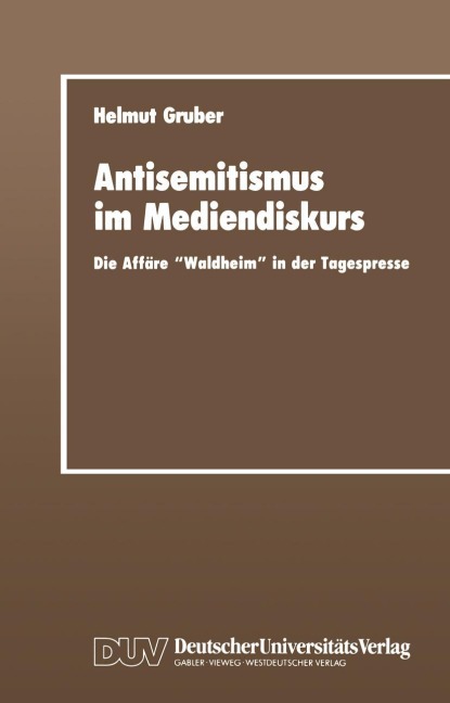 Antisemitismus im Mediendiskurs - Helmut Gruber