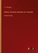 Cover-Bild zum Titel 'Wetten, Decreten, Besluiten en Tractaten' von 'J. F. Boogard'