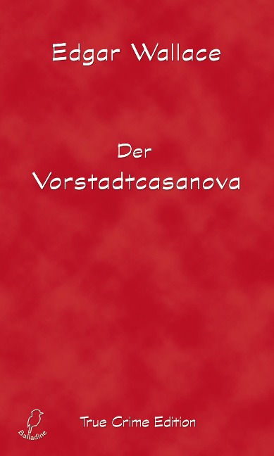 Der Vorstadtcasanova - Edgar Wallace