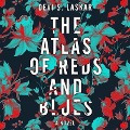 The Atlas of Reds and Blues - Devi S. Laskar