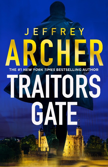 Traitors Gate - Jeffrey Archer
