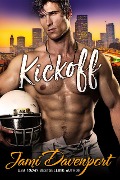 Cover-Bild zum Titel 'Kickoff (Seattle Steelheads, #1)' von 'Jami Davenport'