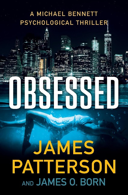Obsessed - James Patterson, James O Born