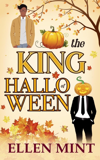 The King of Halloween - Ellen Mint