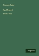 Cover-Bild zum Titel 'Der Mensch' von 'Johannes Ranke'