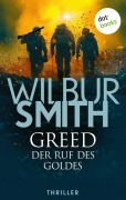 Cover-Bild zum Titel 'Greed - Der Ruf des Goldes' von 'Wilbur Smith'