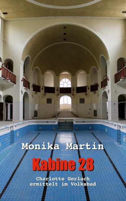 Kabine 28 - Monika Martin