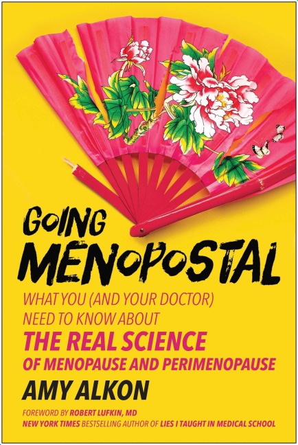 Going Menopostal - Amy Alkon