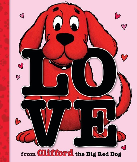 Love from Clifford the Big Red Dog - 
