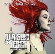 Cover-Bild zum Titel 'Wir Sind Am Leben - Das Musical' von 'Peter Plate & Ulf Leo Sommer & Joshua Lange'