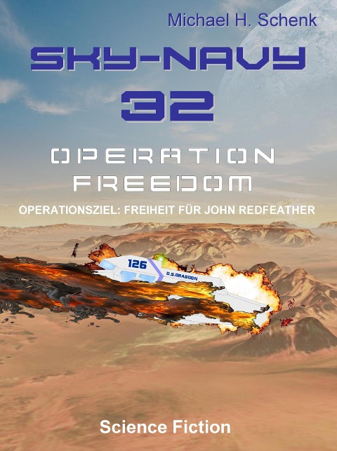 Sky-Navy 32 - Operation Freedom - Michael Schenk