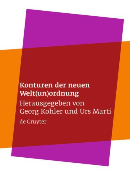 Konturen der neuen Welt(un)ordnung - 