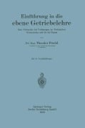 Cover-Bild zum Titel 'Einführung in die ebene Getriebelehre' von 'Theodor Pöschl'