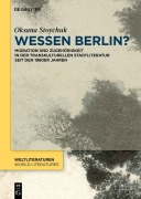Cover-Bild zum Titel 'Wessen Berlin?' von 'Oksana Stoychuk'