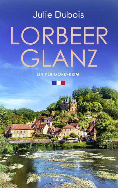 Lorbeerglanz - Julie Dubois