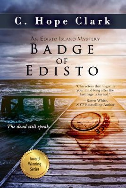 Badge of Edisto - C Hope Clark