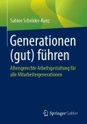 Cover-Bild zum Titel 'Generationen (gut) führen' von 'Sabine Schröder-Kunz'