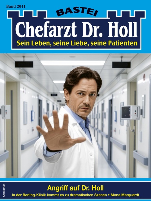 Chefarzt Dr. Holl 2041 - Mona Marquardt