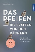 Cover-Bild zum Titel 'Das pfeifen die Spatzen von den Dächern' von 'Lars Lachmann'