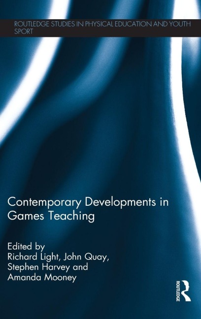 Contemporary Developments in Games Teaching - 