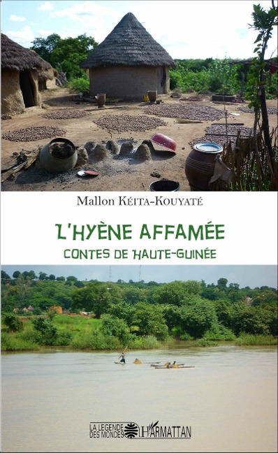 L'Hyène affamée - Keita-Kouyate Mallon Keita-Kouyate
