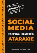 Cover-Bild zum Titel 'Social Media Ataraxie' von 'Andreas Herrmann'