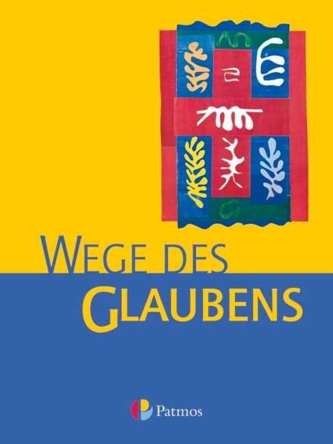 Religion Sekundarstufe I. Wege des Glaubens 7/8 - Werner Trutwin