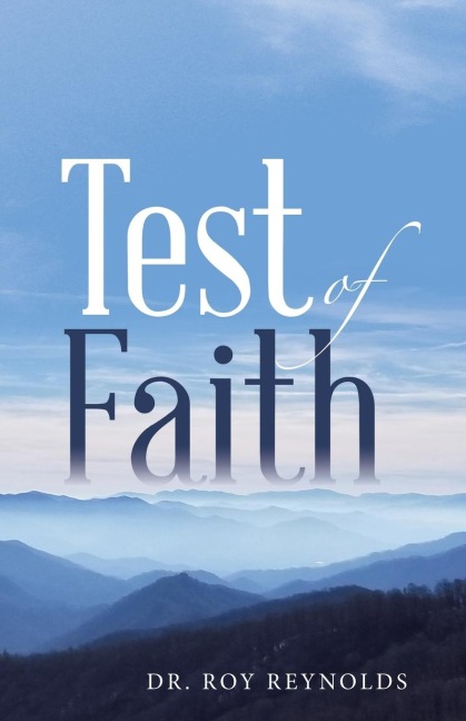 Test of Faith - Roy Reynolds